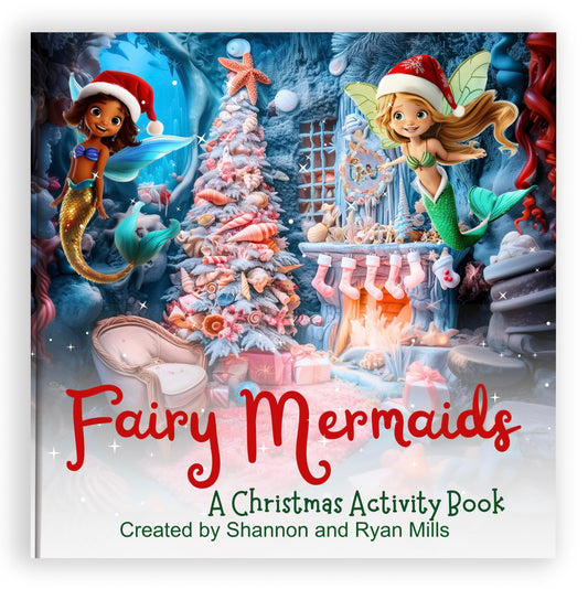 Fairy Mermaids, A Christmas Activity Book